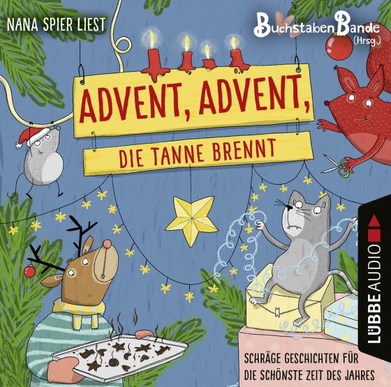 Cover-Bild Advent, Advent, die Tanne brennt