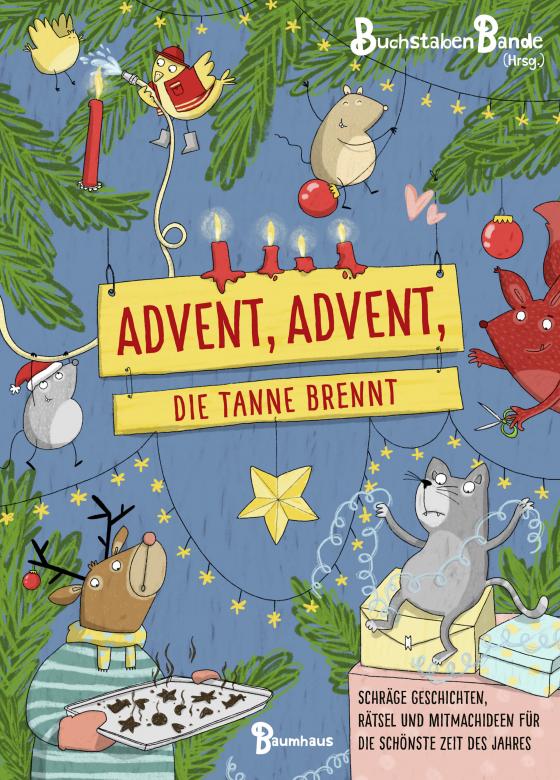 Cover-Bild Advent, Advent, die Tanne brennt