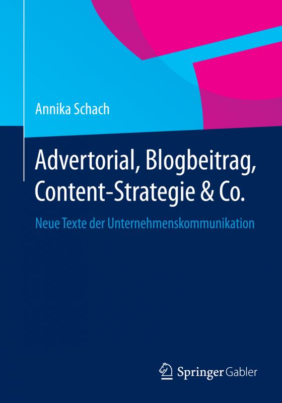 Cover-Bild Advertorial, Blogbeitrag, Content-Strategie & Co.