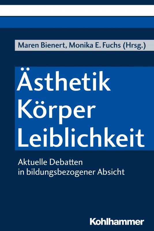 Cover-Bild Ästhetik - Körper - Leiblichkeit