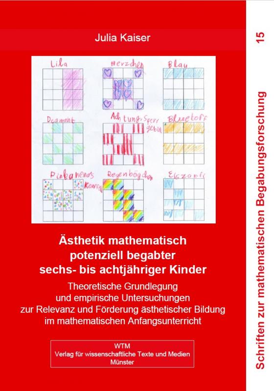 Cover-Bild Ästhetik mathematisch potenziell begabter sechs- bis achtjähriger Kinder