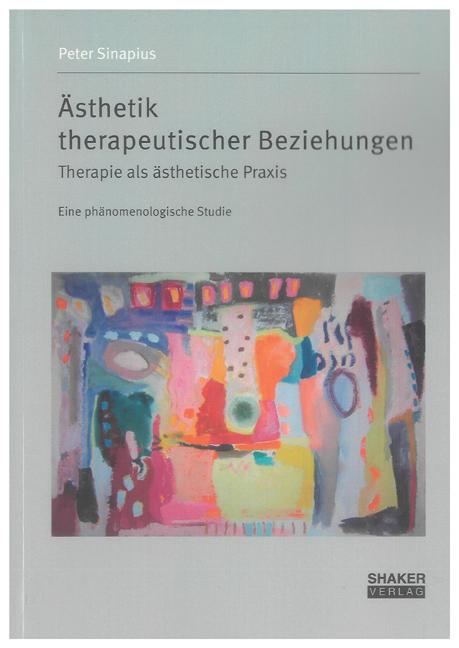 Cover-Bild Ästhetik therapeutischer Beziehungen