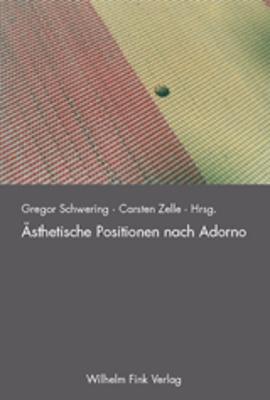 Cover-Bild Ästhetische Positionen nach Adorno