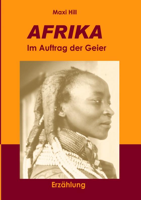 Cover-Bild AFRIKA - Im Auftrag der Geier