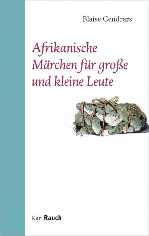 Cover-Bild Afrikanische Märchen für große und kleine Leute