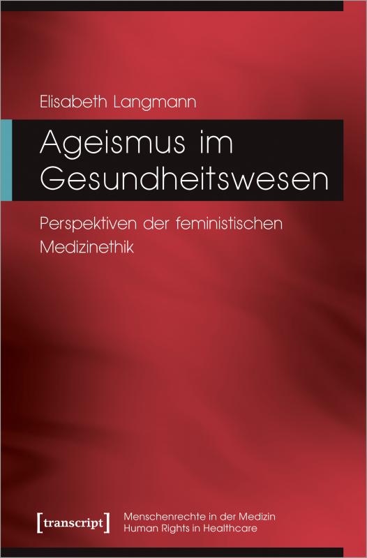 Cover-Bild Ageismus im Gesundheitswesen