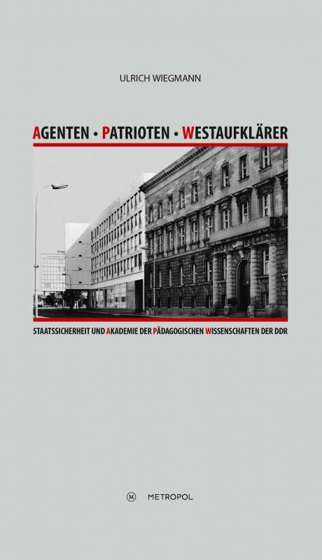 Cover-Bild Agenten – Patrioten – Westaufklärer