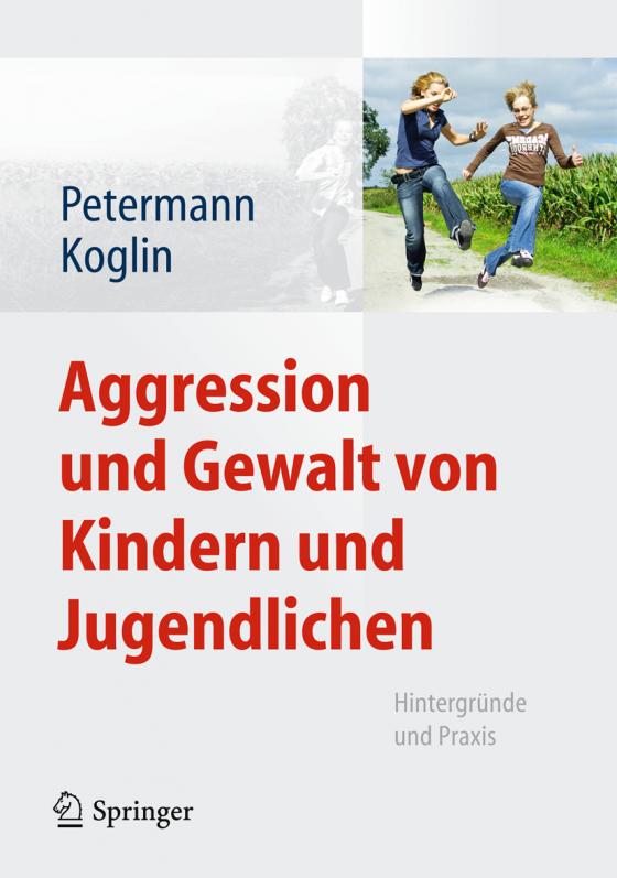 Cover-Bild Aggression und Gewalt von Kindern und Jugendlichen