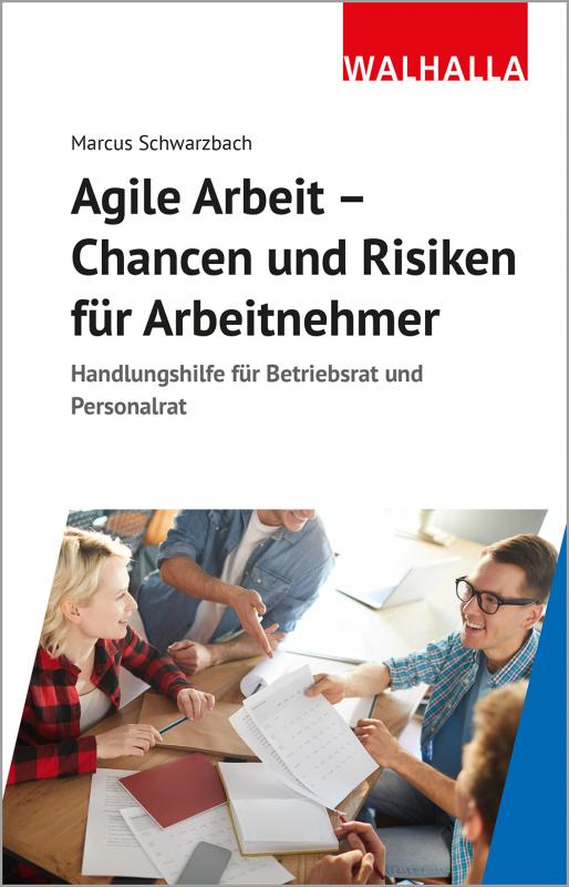 Cover-Bild Agile Arbeit - Chancen und Risiken für Arbeitnehmer