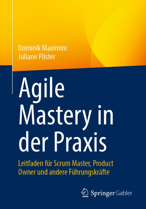 Cover-Bild Agile Mastery in der Praxis