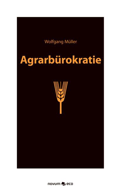 Cover-Bild Agrarbürokratie