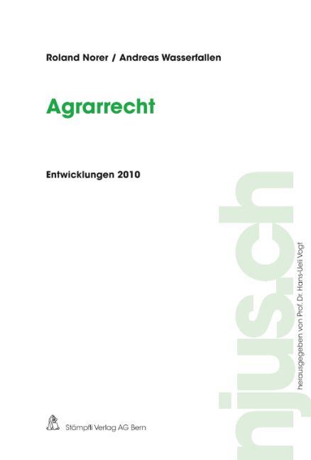 Cover-Bild Agrarrecht, Entwicklungen 2010