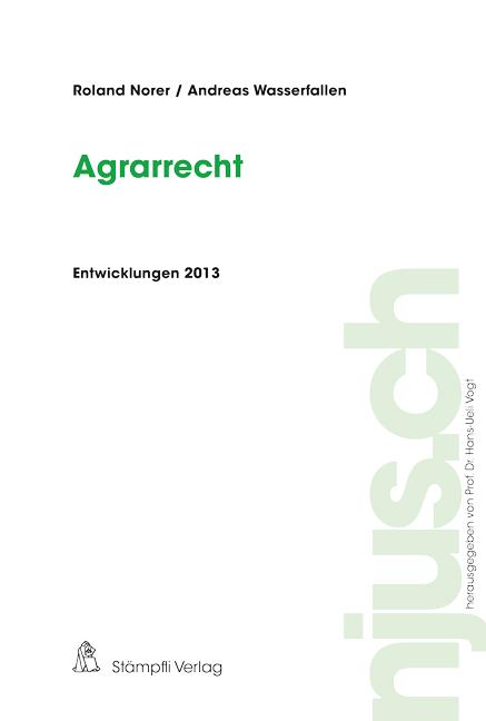 Cover-Bild Agrarrecht, Entwicklungen 2013
