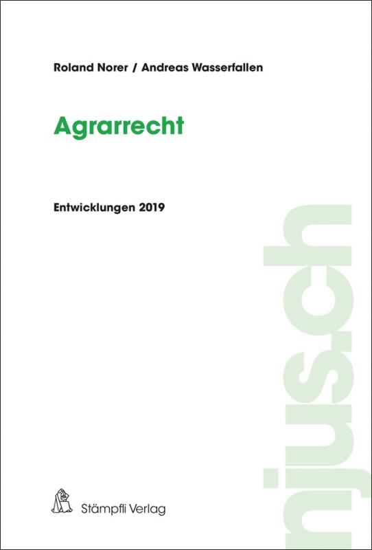 Cover-Bild Agrarrecht, Entwicklungen 2019