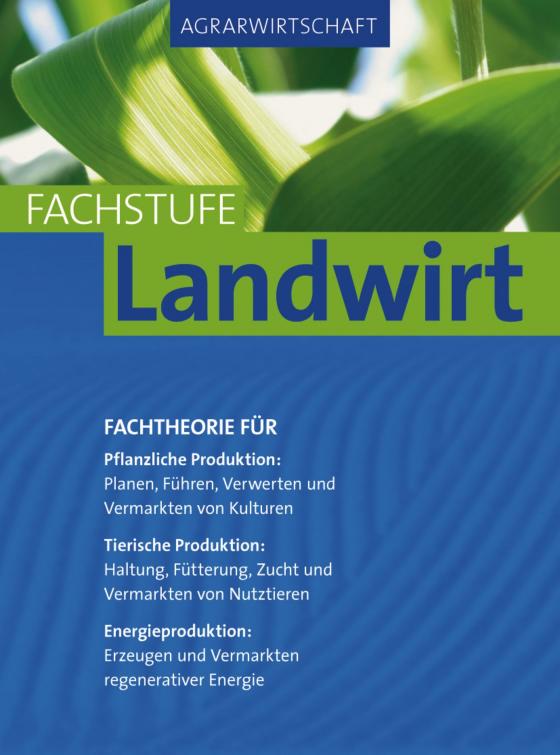 Cover-Bild Agrarwirtschaft Fachstufe Landwirt