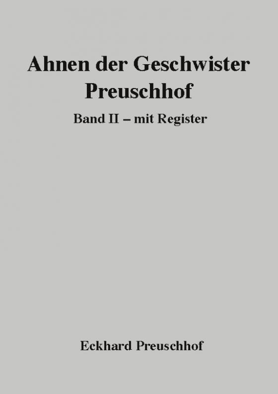 Cover-Bild Ahnen der Geschwister Preuschhof