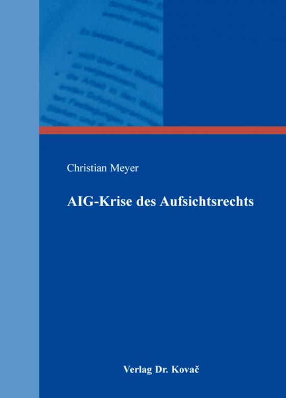 Cover-Bild AIG-Krise des Aufsichtsrechts