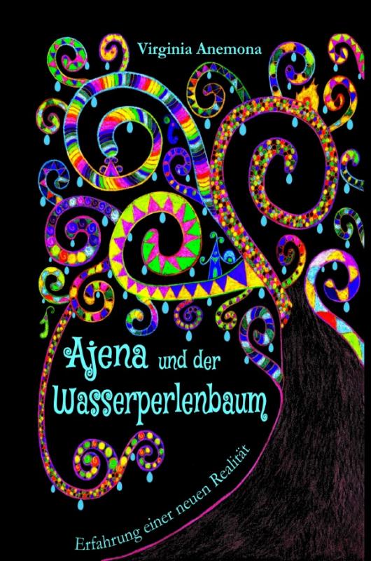 Cover-Bild Ajena und der Wasserperlenbaum