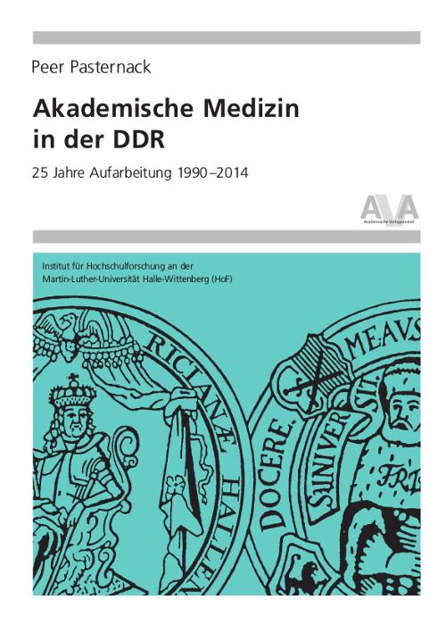 Cover-Bild Akademische Medizin in der DDR