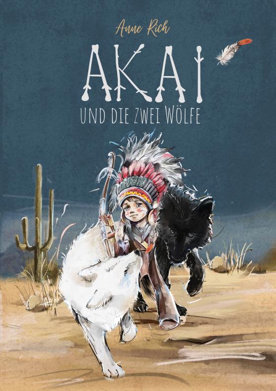 Cover-Bild AKAI und die zwei Wölfe