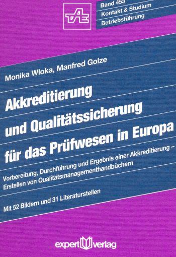 Cover-Bild Akkreditierung und Qualitätssicherung für das Prüfwesen in Europa