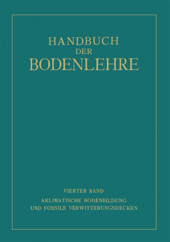 Cover-Bild Aklimatische Bodenbildung und Fossile Verwitterungsdecken