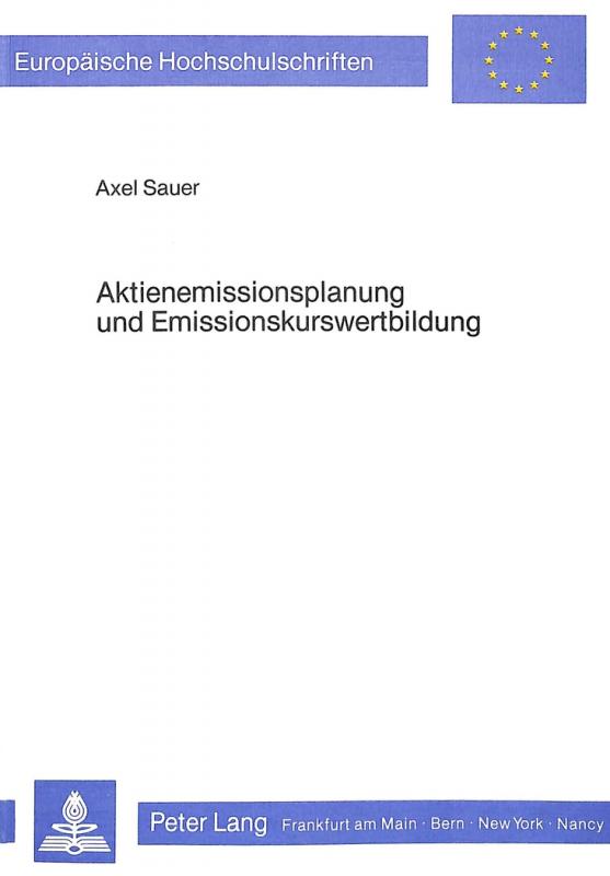 Cover-Bild Aktienemissionsplanung und Emissionskurswertbildung