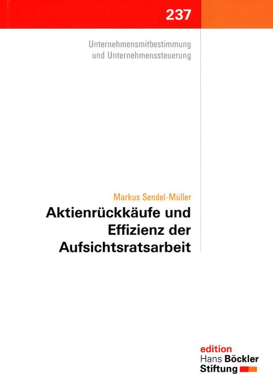 Cover-Bild Aktienrückkäufe und Effizienz der Aufsichtsratsarbeit