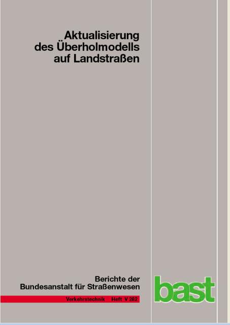 Cover-Bild Aktualisierung des Überholmodells auf Landstraßen