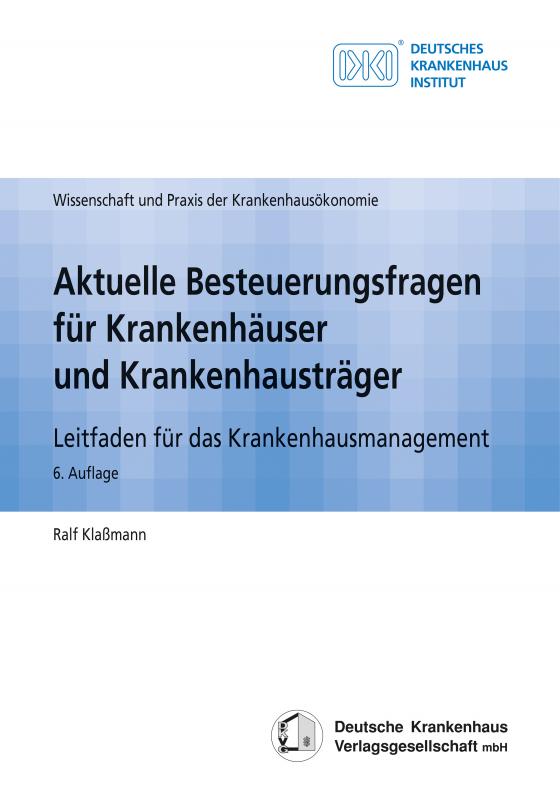 Cover-Bild Aktuelle Besteuerungsfragen für Krankenhäuser und Krankenhausträger