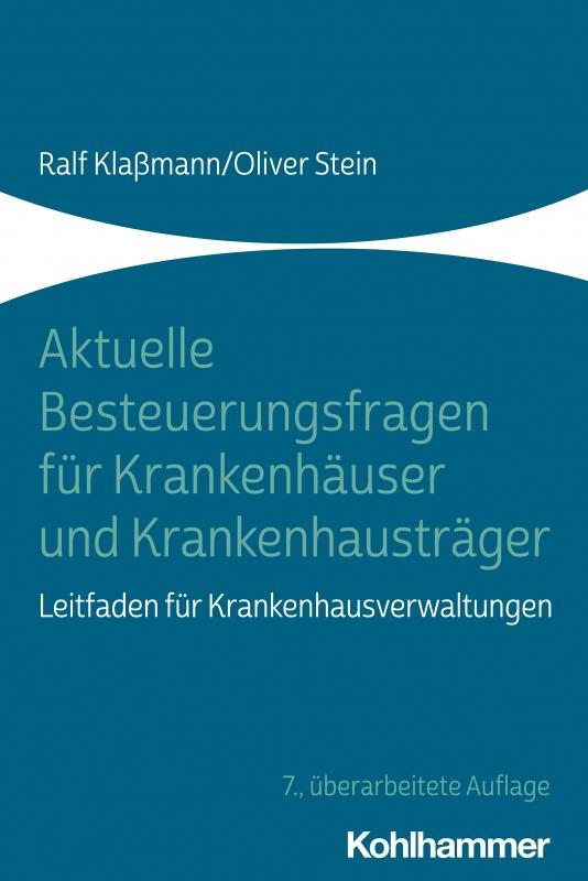 Cover-Bild Aktuelle Besteuerungsfragen für Krankenhäuser und Krankenhausträger