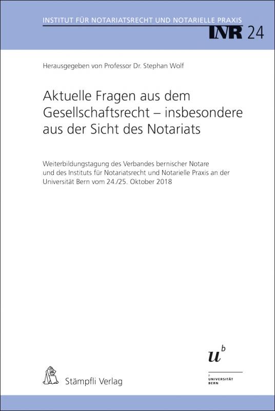 Cover-Bild Aktuelle Fragen aus dem Gesellschaftsrecht - insbesondere aus der Sicht des Notariats