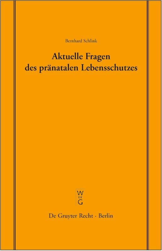 Cover-Bild Aktuelle Fragen des pränatalen Lebensschutzes