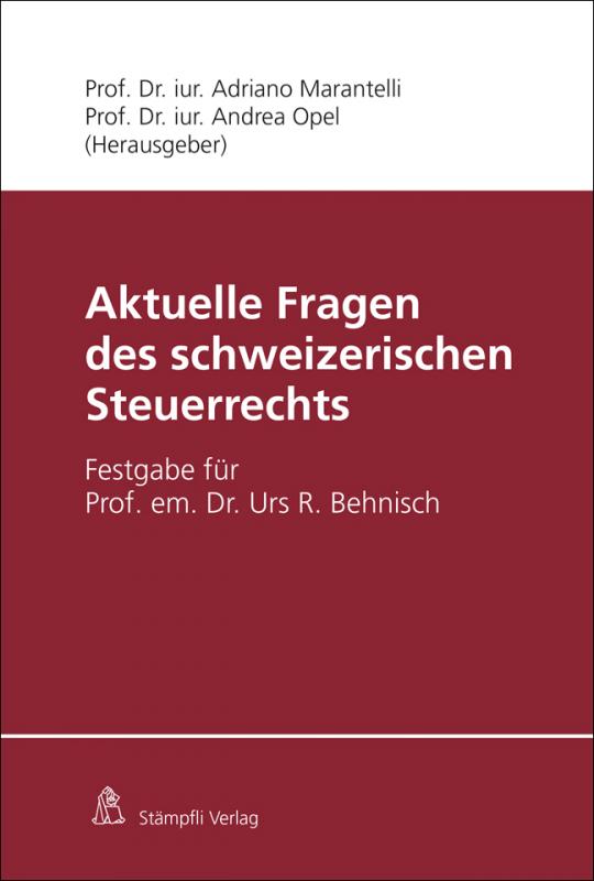 Cover-Bild Aktuelle Fragen des schweizerischen Steuerrechts