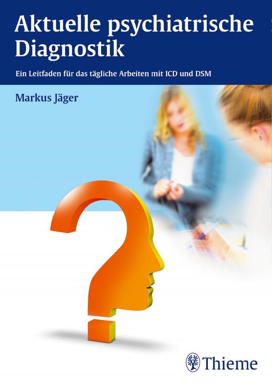 Cover-Bild Aktuelle psychiatrische Diagnostik