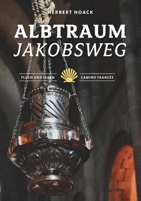 Cover-Bild Albtraum Jakobsweg