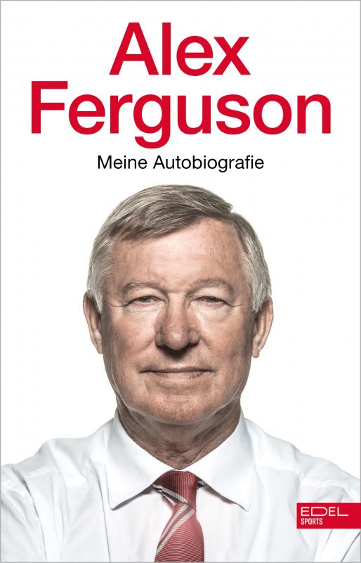 Cover-Bild Alex Ferguson - Meine Autobiografie