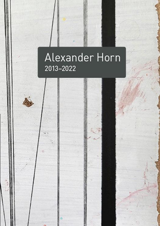 Cover-Bild Alexander Horn 2013–2022