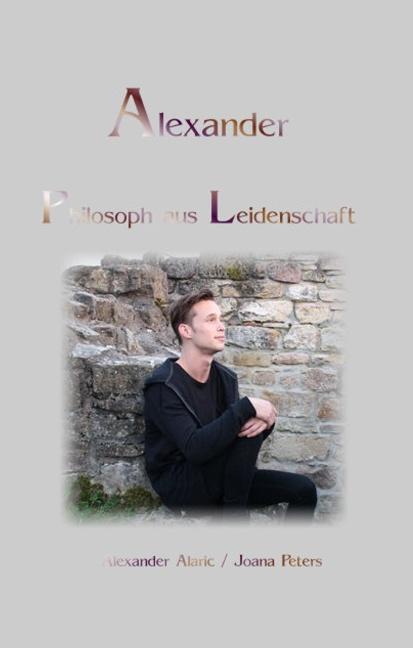 Cover-Bild Alexander Philosoph aus Leidenschaft