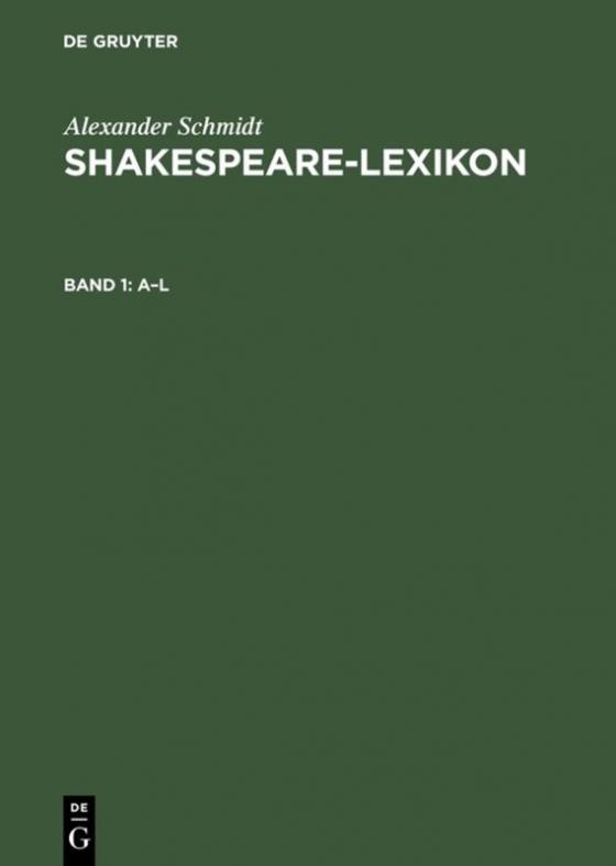 Cover-Bild Alexander Schmidt: Shakespeare-Lexicon / A - L