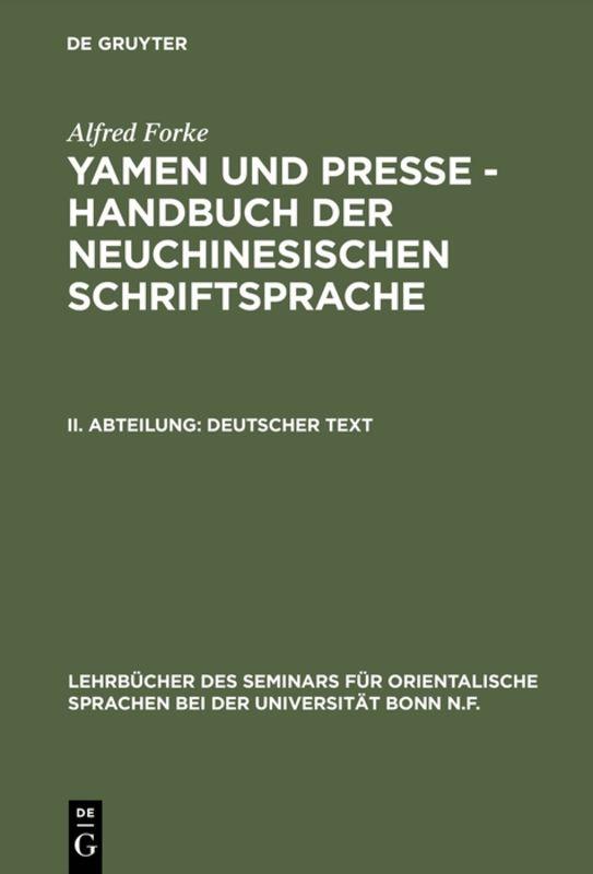 Cover-Bild Alfred Forke: Yamen und Presse – Handbuch der neuchinesischen Schriftsprache / Deutscher Text