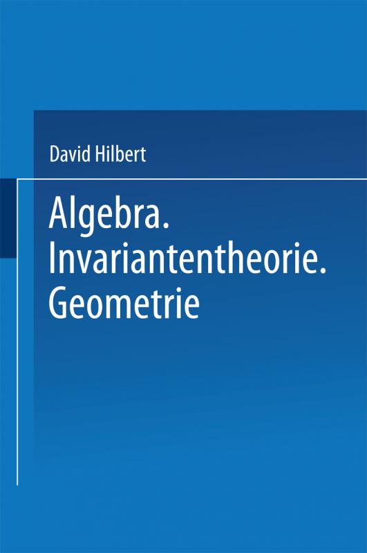 Cover-Bild Algebra · Invariantentheorie · Geometrie