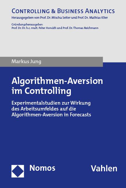 Cover-Bild Algorithmen-Aversion im Controlling