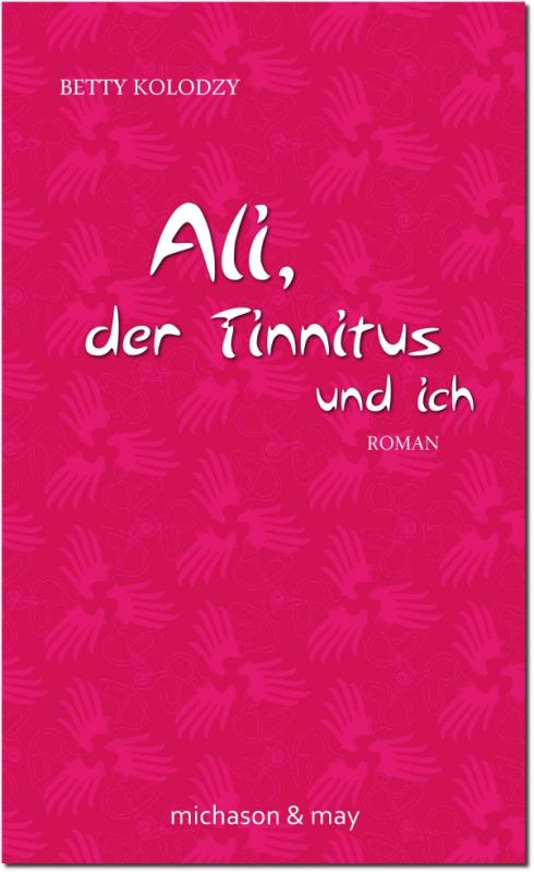 Cover-Bild Ali, der Tinnitus und ich