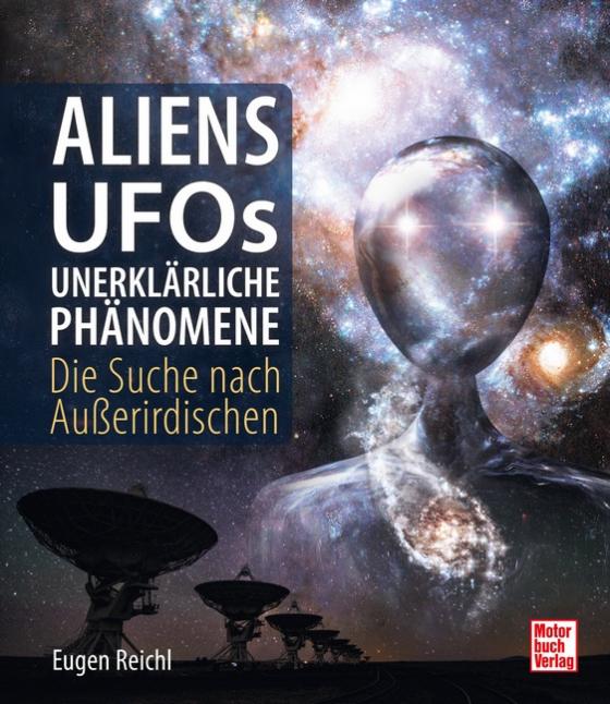 Cover-Bild Aliens, UFOs, unerklärliche Phänomene