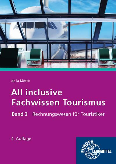 Cover-Bild All inclusive - Fachwissen Tourismus Band 3