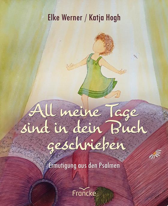 Cover-Bild All meine Tage sind in dein Buch geschrieben