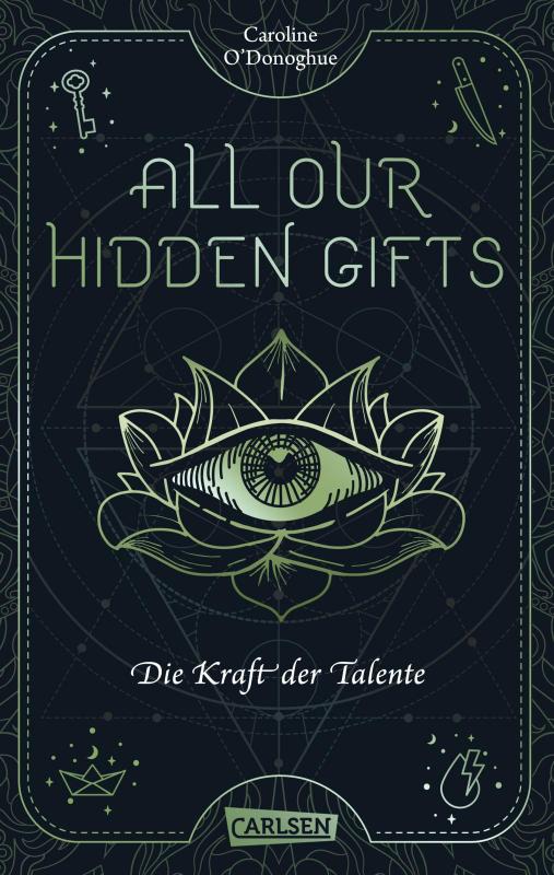 Cover-Bild All Our Hidden Gifts - Die Kraft der Talente (All Our Hidden Gifts 2)