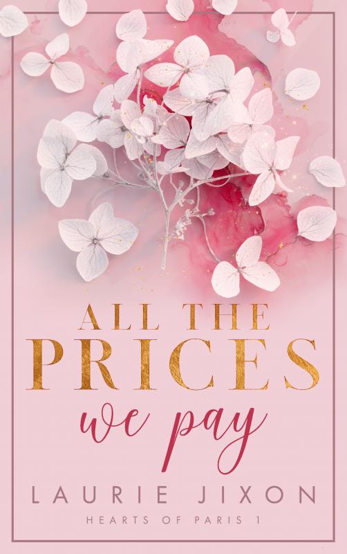 Cover-Bild All the prices we pay - Hearts of Paris