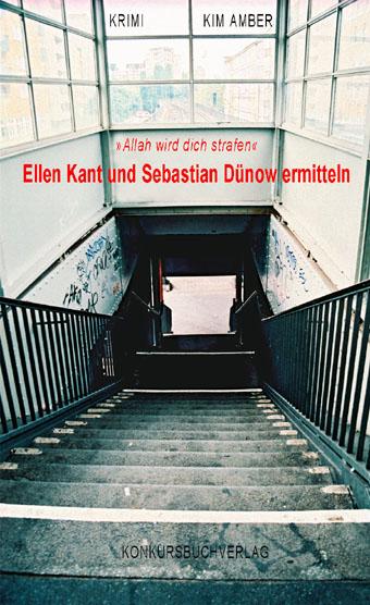 Cover-Bild "Allah wird dich strafen" Ellen Kant und Sebastian Dünow ermitteln.